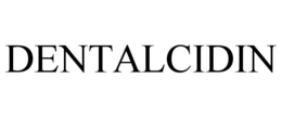 DENTALCIDIN trademark