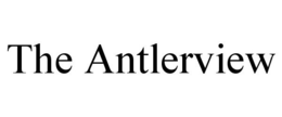 THE ANTLERVIEW trademark