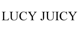 LUCY JUICY trademark