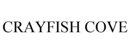 CRAYFISH COVE trademark