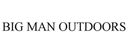 BIG MAN OUTDOORS trademark