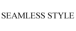 SEAMLESS STYLE trademark