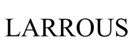LARROUS trademark
