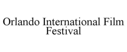 ORLANDO INTERNATIONAL FILM FESTIVAL trademark