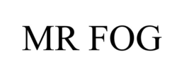 MR FOG trademark