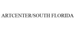 ARTCENTER/SOUTH FLORIDA trademark