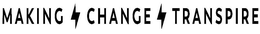 MAKING CHANGE TRANSPIRE trademark