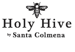 HOLY HIVE BY SANTA COLMENA trademark