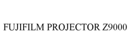 FUJIFILM PROJECTOR Z9000 trademark