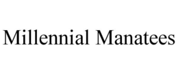 MILLENNIAL MANATEES trademark