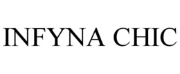 INFYNA CHIC trademark