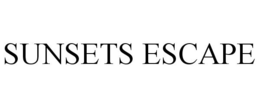 SUNSETS ESCAPE trademark