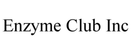 ENZYME CLUB INC trademark