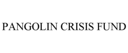PANGOLIN CRISIS FUND trademark