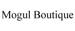MOGUL BOUTIQUE trademark