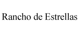 RANCHO DE ESTRELLAS trademark