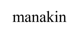 MANAKIN trademark