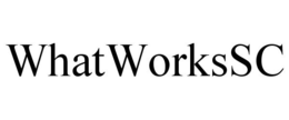 WHATWORKSSC trademark