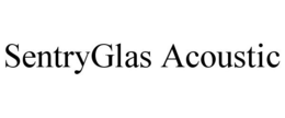SENTRYGLAS ACOUSTIC trademark