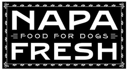 NAPA FRESH FOOD FOR DOGS trademark