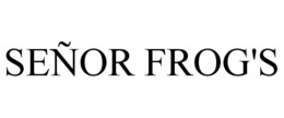 SEÑOR FROG'S trademark