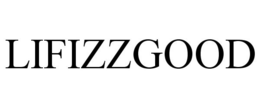 LIFIZZGOOD trademark