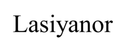 LASIYANOR trademark