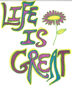 LIFE IS GREAT trademark