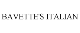 BAVETTE'S ITALIAN trademark
