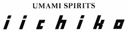 UMAMI SPIRITS IICHIKO trademark