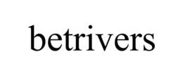 BETRIVERS trademark