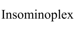 INSOMINOPLEX trademark