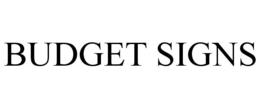 BUDGET SIGNS trademark