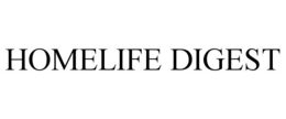 HOMELIFE DIGEST trademark