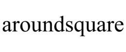AROUNDSQUARE trademark
