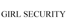 GIRL SECURITY trademark