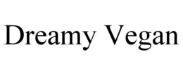 DREAMY VEGAN trademark