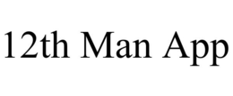 12TH MAN APP trademark