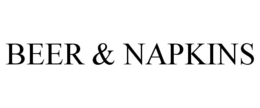 BEER & NAPKINS trademark