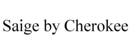 SAIGE BY CHEROKEE trademark