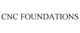 CNC FOUNDATIONS trademark
