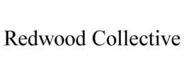 REDWOOD COLLECTIVE trademark