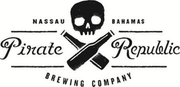 NASSAU BAHAMAS PIRATE REPUBLIC BREWING COMPANY trademark