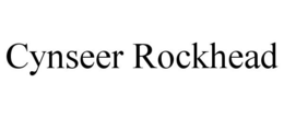 CYNSEER ROCKHEAD trademark