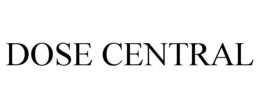 DOSE CENTRAL trademark