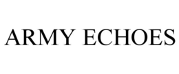 ARMY ECHOES trademark