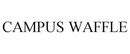 CAMPUS WAFFLE trademark