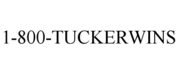 1-800-TUCKERWINS trademark