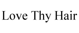 LOVE THY HAIR trademark