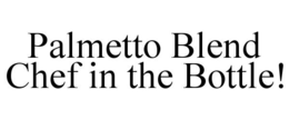PALMETTO BLEND trademark